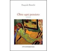 Oltre ogni pensiero