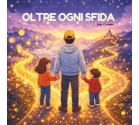 Oltre ogni sfida
