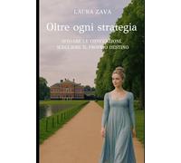 Oltre ogni strategia: Quando l'amore sfida le regole della società