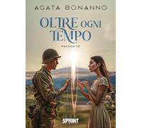 Oltre ogni tempo -Agata Bonanno