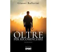 Oltre. Per ricominciare