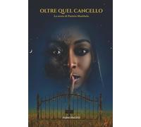 Oltre quel cancello: La storia di Patricia Masithela