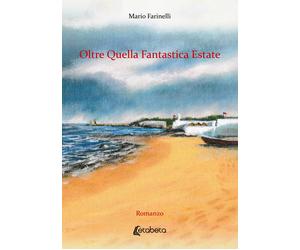 Oltre Quella Fantastica Estate - [EBS Print]