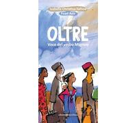 Oltre. Voce del verbo migrare