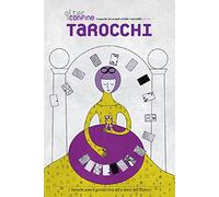 Oltreconfine. Cronache dai mondi visibili e invisibili. Tarocchi (Vol. 13)