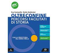 Oltreconfine. Percorsi facilitati. Per gli Ist. tecnici e professionali. Con e-book. Con espansione online