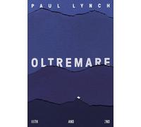 Oltremare [Paperback] [Oct 21, 2022] Lynch, Paul and Duranti, Riccardo