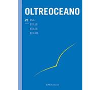Oltreoceano. Vol. 23