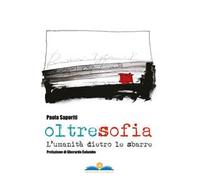 Oltresofia. L'umanità dietro le sbarre