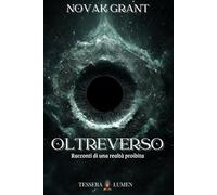 Oltreverso: Racconti da una realtà proibita