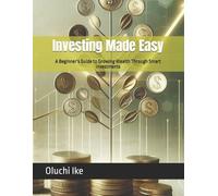 Oluchi Ike Investing Made Easy (Tascabile)
