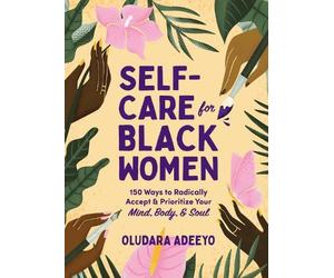 Oludara Adeeyo Self-Care for Black Women (Copertina rigida)