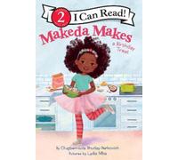 Olugbemisola Rhuday-Perkovich Makeda Makes A Birthday Treat (Copertina rigida)