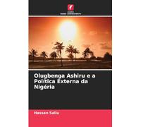Olugbenga Ashiru e a Política Externa da Nigéria