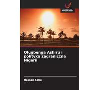 Olugbenga Ashiru i polityka zagraniczna Nigerii