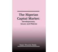 Olusola Dada The Nigerian Capital Market (Tascabile)