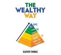 Olutayo Thomas The Wealthy Way (Tascabile)