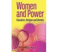 Olutoyin Mejiuni Women and Power. Education, Religion and Identity (Tascabile)
