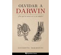 Olvidar a Darwin: ¿Por qué la mosca no es un caballo?