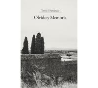 OLVIDO Y MEMORIA