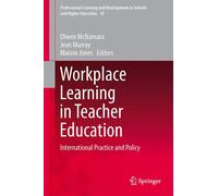 Olwen McNamara Workplace Learning in Teacher Education (Copertina rigida)