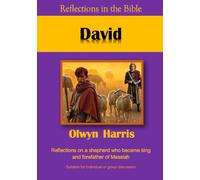 Olwyn L Harris David (Tascabile) Reflections in the Bible