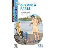 Olympe à Paris. Lecture Découverte. Niveau A2.2. Con File audio per il download