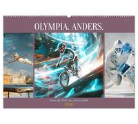 Olympia. Anders. (Wandkalender 2026 DIN A2 quer), CALVENDO Monatskalender: Wenn die Welt den Atem anhält