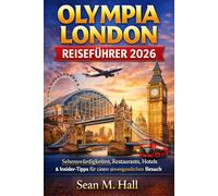 Olympia London Reiseführer 2026