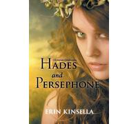 Olympian Confessions: Hades & Persephone: 1 - Kinsella Erin