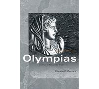 Elizabeth Carney Olympias (Tascabile) Women of the Ancient World