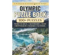 Olympic: An Unofficial Puzzle & Activities Book with 100+ Word Searches, Crosswords, Mazes, Cryptograms, Sudokus, & Factoids
