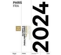 Olympic Games. Paris 2024: The Design