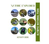 Olympic National Park Activity Book: A Nature Explorer's Journal for Kids with Trackers, Games, and Fun Facts