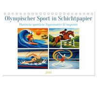 Olympischer Sport in Schichtpapier (Tischkalender 2026 DIN A5 quer), CALVENDO Monatskalender: Ein kunstvoller Kalender mit 12 KI-generierten ... auf einzigartige Weise sichtbar machen.