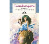 Olympos. Diario di una dea adolescente