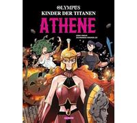 Olympus - Kinder der Titanen - Athene: Griechische Mythologie im Manhwa-Stil - spannender Comic über Athene und die Titanen für Kinder ab 9 Jahren