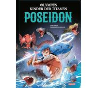 Olympus - Kinder der Titanen - Poseidon: Poseidon entfesselt die Macht der Meere | Actiongeladener Manhwa über Götter, Titanen & epische Kämpfe | die ... neu erzählt im coolen Manhwa-Stil ab 9 Jahren