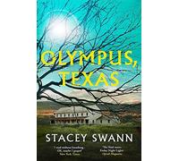 Olympus, Texas - SWANN STACEY