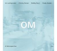 Om - A Retrospective