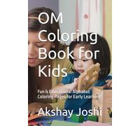 OM Coloring Book for Kids: Fun & Educational Alphabet Coloring Pages for Early Learning!