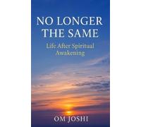 Om Joshi No Longer the Same (Tascabile)