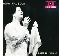 Om Kalsoum - Magie De L'Orient