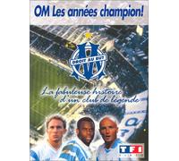 Om - les annees champion