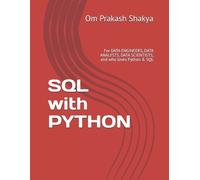Om Prakash Shakya SQL with PYTHON (Tascabile)