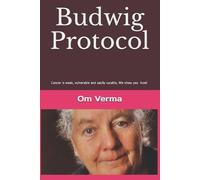 Om Prakash Verma Budwig Protocol (Tascabile)