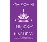 Om Swami The Book of Kindness (Tascabile)