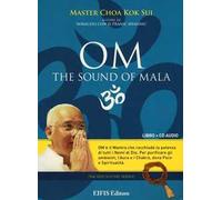 Om the sound of mala. CD Audio. Con libro