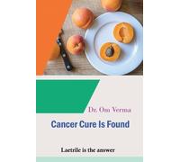 Om Verma Cancer Cure Is Found (Tascabile) Cancer Library