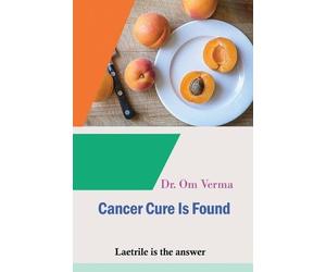 Om Verma Cancer Cure Is Found (Tascabile) Cancer Library